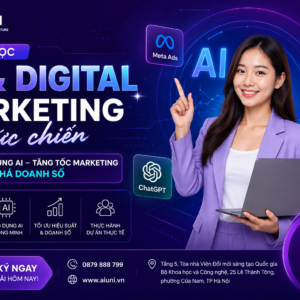 Digital Marketing AI thực chiến